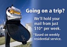 Going on a trip? Put a hold on your mail.